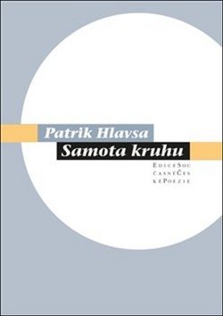 Obálka_knihy_Samota_Kruhu_Patrik_Hlavsa