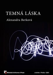 Berková Alexandra - Temná láska