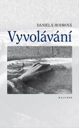 Hodrová Daniela - Vyvolávání
