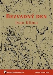 Klíma Ivan - Bezvadný den