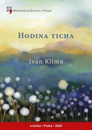 Klíma Ivan - Hodina ticha
