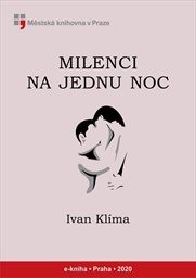Klíma Ivan - Milenci na jednu noc Klíma Ivan - Milenci na jednu noc